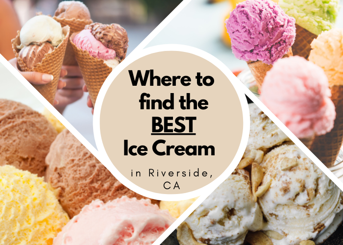 Riverside, CA Ice Cream
